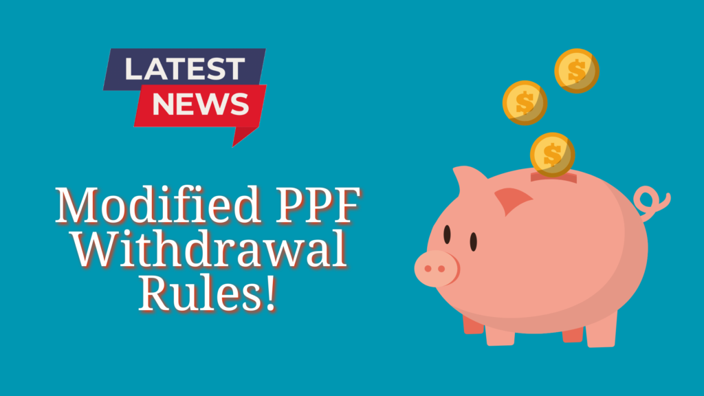 Modified-PPF-Withdrawal-Rules