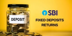 SBI Fixed Deposits Returns